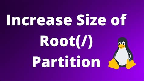 linux increase root partition size.